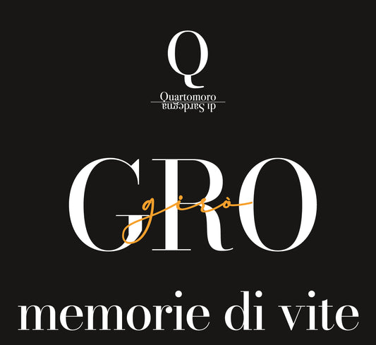 Quartomoro Girò di Cagliari DOC "Sweet Red" Memorie di Vite